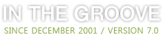 IN THE GROOVE